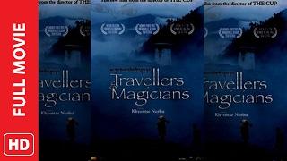 Travellers and Magicians 2003 Full-Movie'